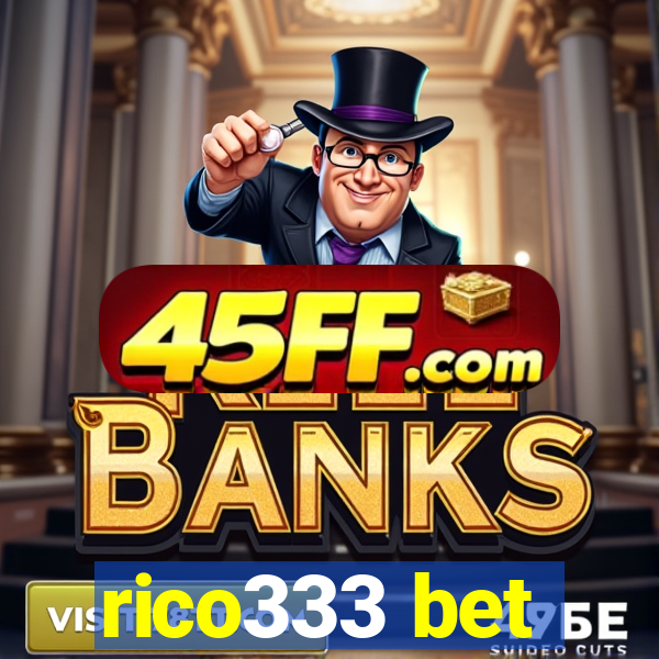 rico333 bet